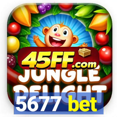 5677 bet